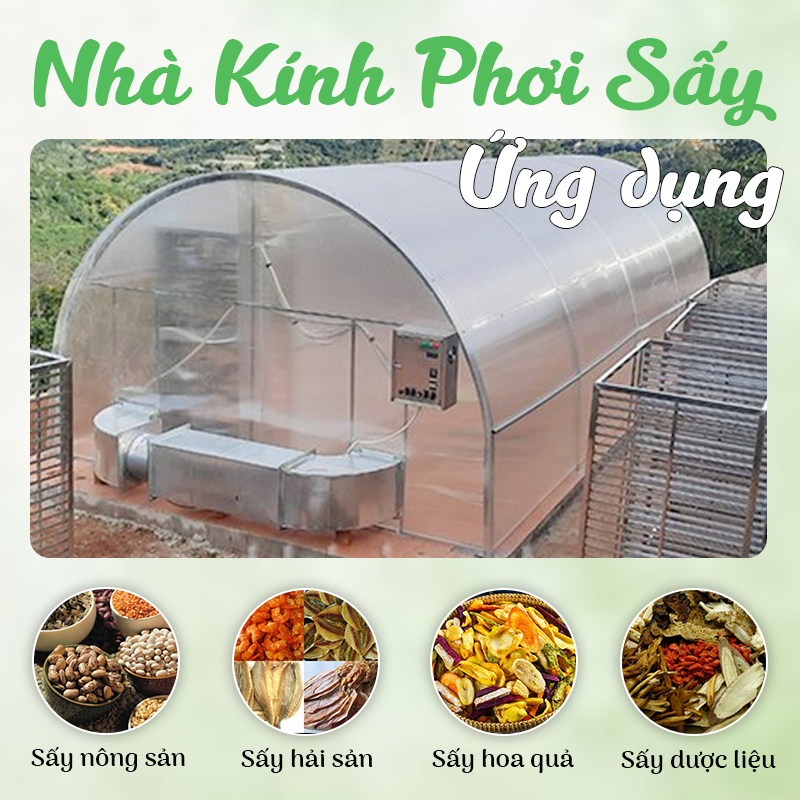 Nhà kính phơi sấy 